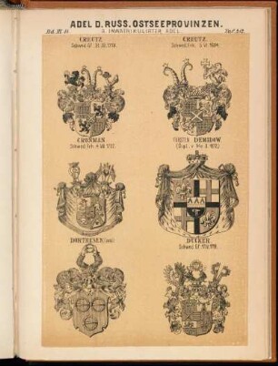 Taf. 212. - Creutz. - Schwed. Gf. 31.XII.1719. - Creutz. Schwed. Frh. 5.VI.1654. - Cronman. Schwed. Frh. 4.VIII.1727. - Fürsten Demidow. (Dipl. v. 5/17.II.1872). - Dorthesen, (and.) - Dücker. Schwed. Gf. 17.IV.1719.