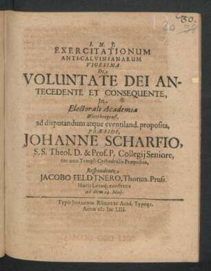 Exercitationum Anti-Calvinianarum Vigesima De Voluntate Dei Antecedente Et Consequente