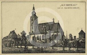 Ansicht der Mauritiuskirche in Breslau