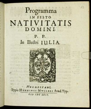 Programma In Festo Nativitatis Domini : P.P. In Illustri Iulia