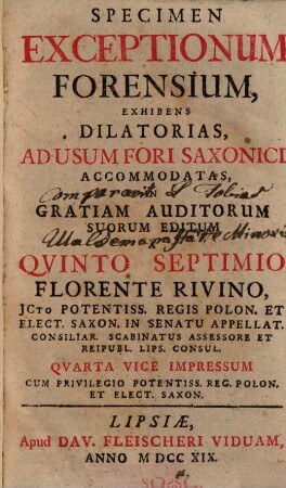 Specimen exceptionum forensium : Exhibens dilatorias ad usum fori Saxonici accomodatas in gratiam auditorum suorum ed.
