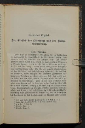 Siebentes Kapitel. Der Einfluß der Litteratur und der Reichsgesetzgebung.