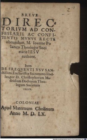 Breve Directorium Ad Confessarii Ac Confitentis Munus Recte obeundum