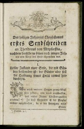 Des heiligen Johannes Chrysostomus erstes Sendschreiben an Theodorus von Mopsuestia,...