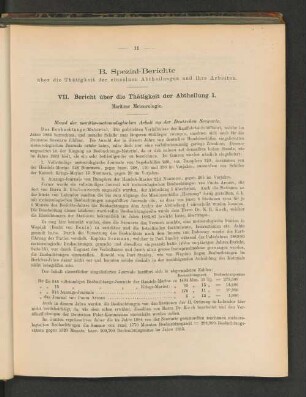 B. Spezial-Berichte über die Thätigkeit der einzelnen Abtheilungen und ihre Arbeiten.