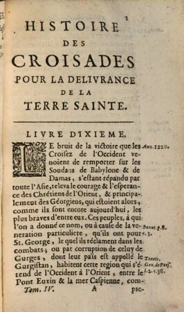 Histoire des croisades pour la délivrance de la Terre Sainte, 4