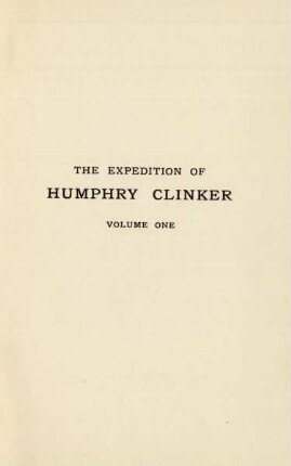 The expedition of Humphrey Clinker. Volume one
