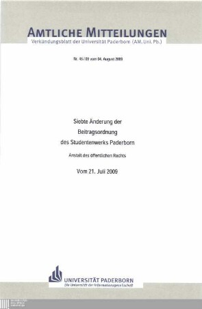 Siebte Änderung der Beitragsordnung des Studentenwerks Paderborn, Anstalt des Öffentlichen Rechts : vom 21. Juli 2009