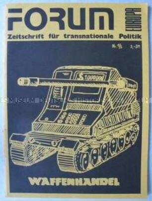 Monatszeitschrift für transnationale Politik über den internationalen Waffenhandel - Sachkonvolut