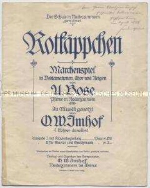 Text- und Notenheft zur Aufführung des Märchenspiel "Rotkäppchen" an der Schule in Niederzimmern