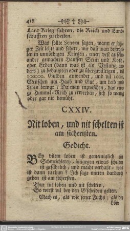 CXXIV. Nit loben, und nit schelten ist am sicheristen. Gedicht