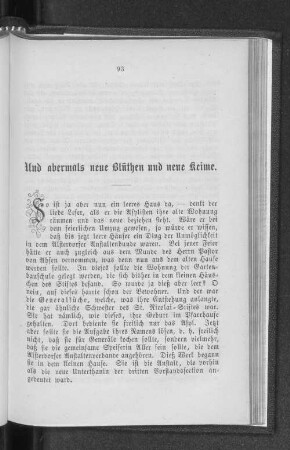 Und abermals neue Blüthen und neue Keime.
