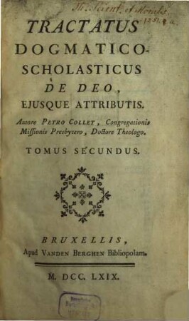 Tractatus Dogmatico-Scholasticus De Deo, Ejusque Attributis, 2