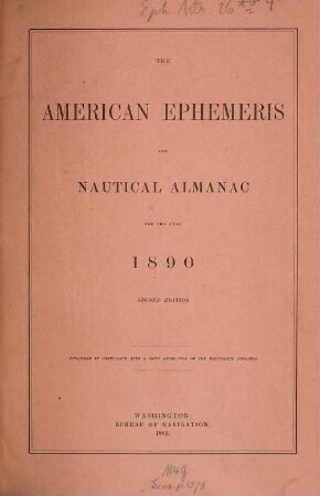 The American ephemeris and nautical almanac : for the year. 1890. - 1889
