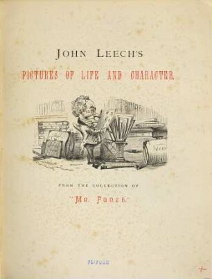 John Leech's Pictures of Life and Character : From the Collection of "Mr. Punch", (1842 - 1864). 2