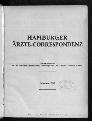 18.1915: Hamburger Ärzte-Correspondenz : Zeitschr. für d. Veröff. d. ärztl. Standesvereine Hamburgs u. d. Altonaer Ärztlichen Vereins