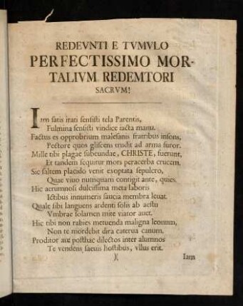 Redeunti e tumulo perfectissimo mortalium redemtori sacrum