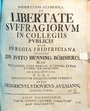 Dissertatio Academica De Libertate Svffragiorvm In Collegiis Pvblicis