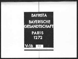 Die Einbürgerung des bayerischen Gesandten in Petersburg Franz Gabriel Graf von Bray in Bayern (Nachlaß Bray)