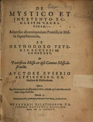 De mystico ... ecclesiae sacrificio adversus abominandam Pontificiae missae superstitionem
