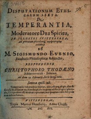 Disputationum Ethicarum Sexta. De Temperantia