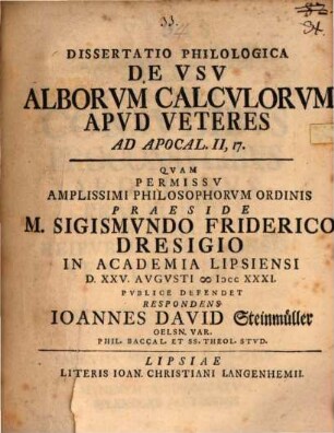 Dissertatio Philologica De Vsv Alborvm Calcvlorvm Apvd Veteres Ad Apocal. II, 17.