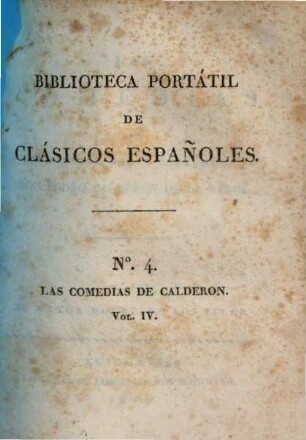 Las comedias, 4. El mayor monstruo los zelos