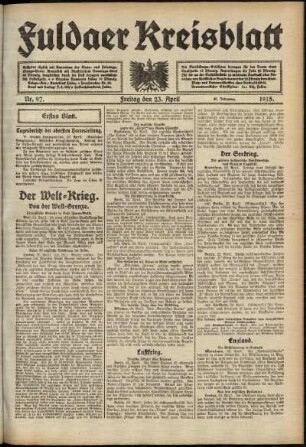 Erste Ausgabe vom Freitag, den 23. April 1915.