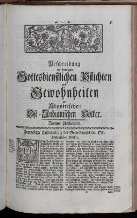 Beschreibung der heutigen Gottesdienstlichen Pflichten und Gewohnheiten der Abgöttischen Ost-Indianischen Völker. Zweyte Abtheilung. Fortgesetzte Beschreibung [...]