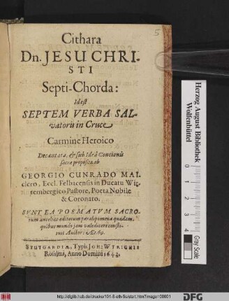 Cithara Dn. Jesu Christi Septi-Chorda: Id est Septem Verba Salvatoris in Cruce : Carmine Heroico