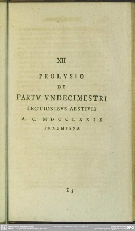 XII Prolusio De Partu Undecimestri Lectionibus Aestivis A. C. MDCCLXXIX Praemissa