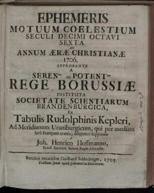 6: Ephemeris motuum coelestium seculi decimi octavi Sexta ad annum aerae christianiae 1706.