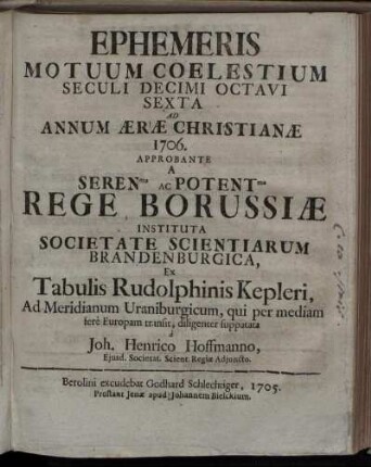 6: Ephemeris motuum coelestium seculi decimi octavi Sexta ad annum aerae christianiae 1706.
