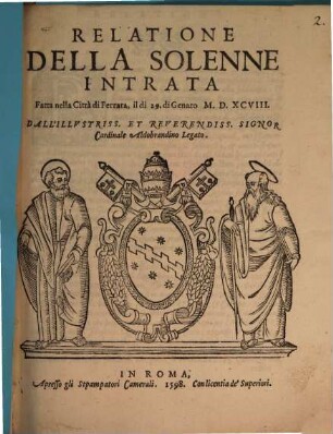 Relatione della Solenne intrata nella città di Ferrara