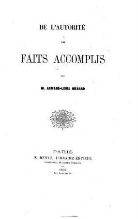 De l'autorité des faits accomplis