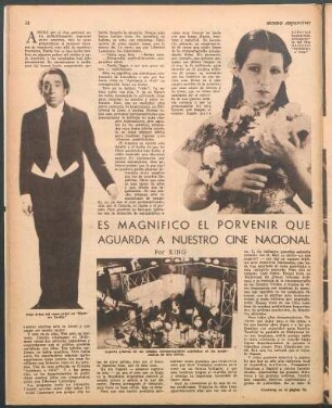 Es magnífico el porvenir que aguarda a nuestro cine nacional
