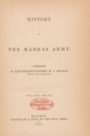 Vol. 3: History of the Madras Army