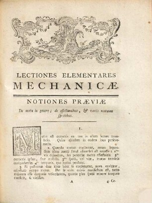 Clarissimi Viri D. De La Caille ... Lectiones Elementares Mechanicae, Seu Brevis Tractatus De Motu, Et Aequilibrio : Ex Editione Parisina Anni MDCCLVII In Latinum Traductus