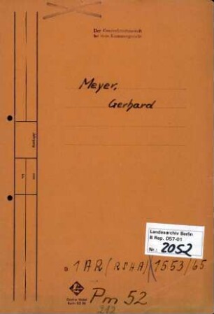 Personenheft Gerhard Meyer (*07.11.1897), Kriminalobersekretär und SS-Untersturmführer