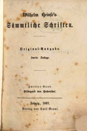 Wilhelm Heinse's Sämmtliche Schriften. 2, Hildegard von Hohenthal