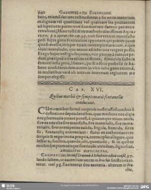 Cap. XVI. Quibus morbis & symptomatis fontanellae conducant