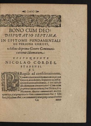 Bono Cum Deo! Disputatio Septima, In Epitome Fundamentali De Persona Christi, Adhuc de primo Genere Communicationis Idiomatum: