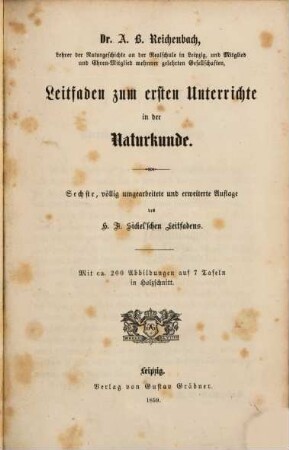 Anton B. Reichenbach, Leitfaden zum ersten Unterrichte in der Naturkunde : Mit ca. 200 Abbildung auf 7 Tafeln in Holzschnitt