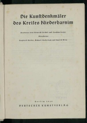 Bd. 3, Teil 4: Die Kunstdenkmäler des Kreises Niederbarnim