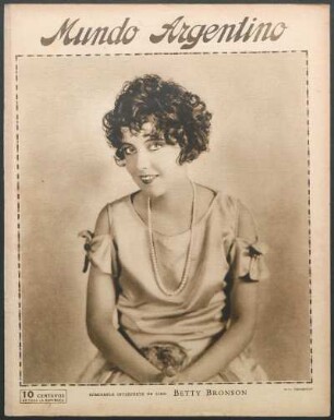 Admirable intérprete de cine: Betty Bronson [Fotografía]