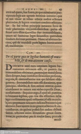 Cap. IV. De ea parte quae in legibus humanis est mutabilis, & de mutationum causis