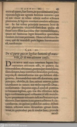 Cap. IV. De ea parte quae in legibus humanis est mutabilis, & de mutationum causis