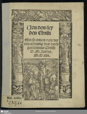 Uon dem leyden Christi : Ein Sermon von der betrachtung des heyligen leidens Christi