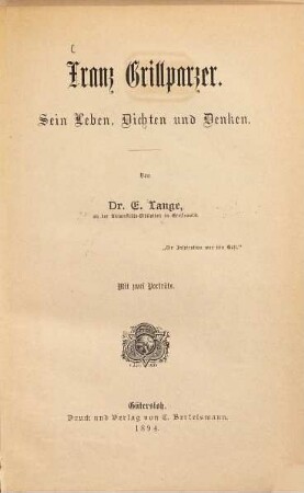 Franz Grillparzer : sein Leben, Dichten und Denken