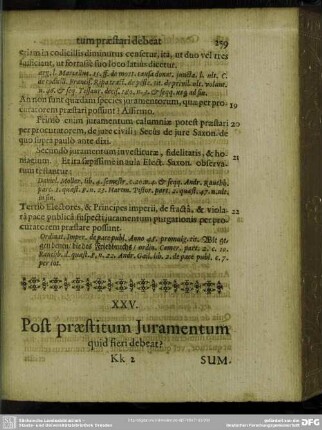 XXV. Post praestitum Juramentum quid fieri debeat?